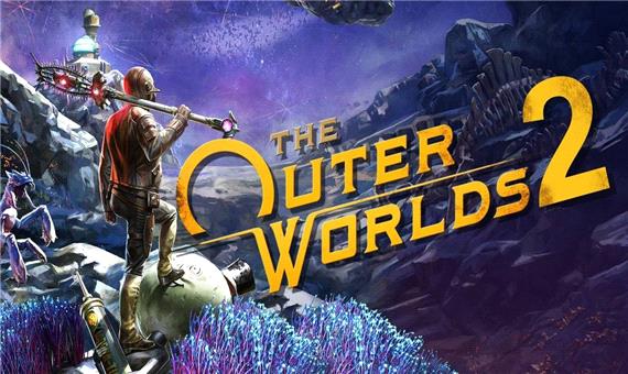 ساخت بازی The Outer Worlds 2 از سال 2019 آغاز شده است