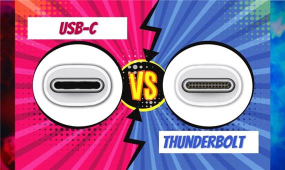 تاندربولت در برابر USB-C؛ تفاوت این پورت‌ها در چیست؟